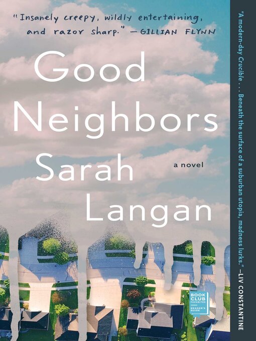 Title details for Good Neighbors by Sarah Langan - Wait list